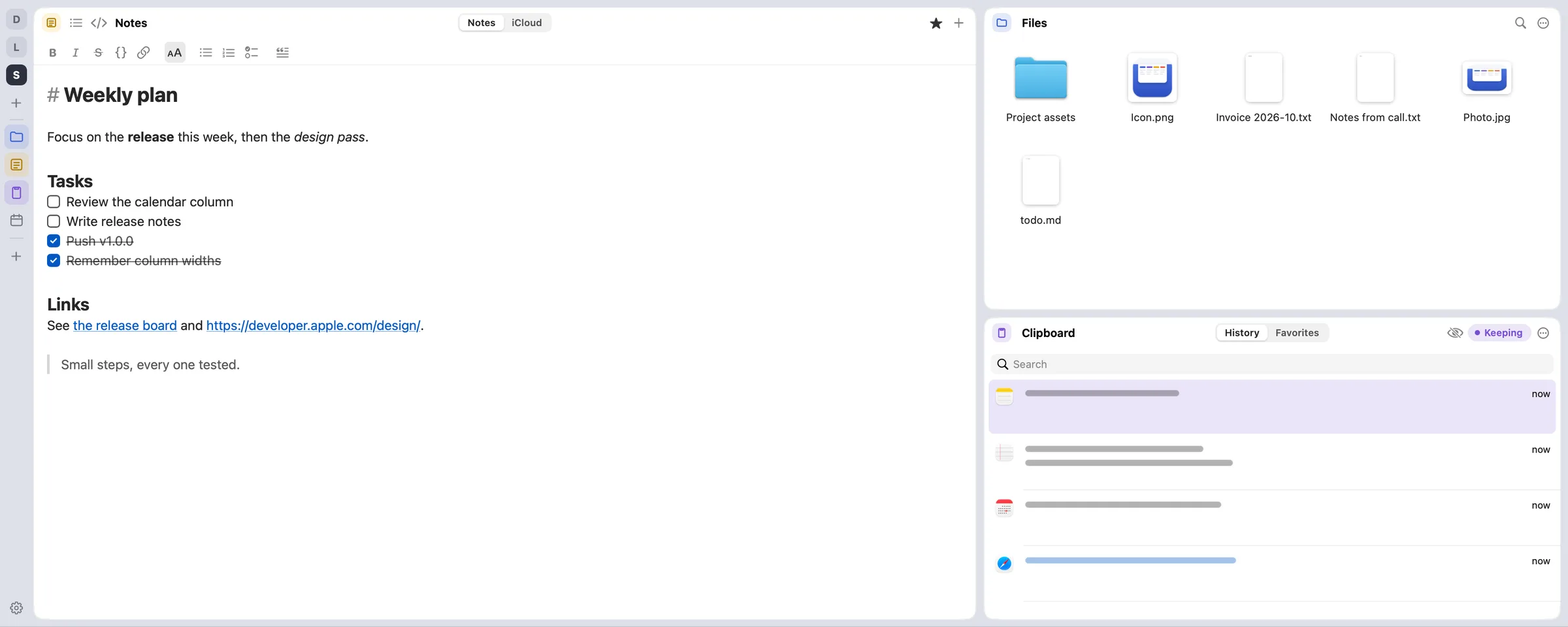 A big note on the left, with files and the clipboard stacked on the right